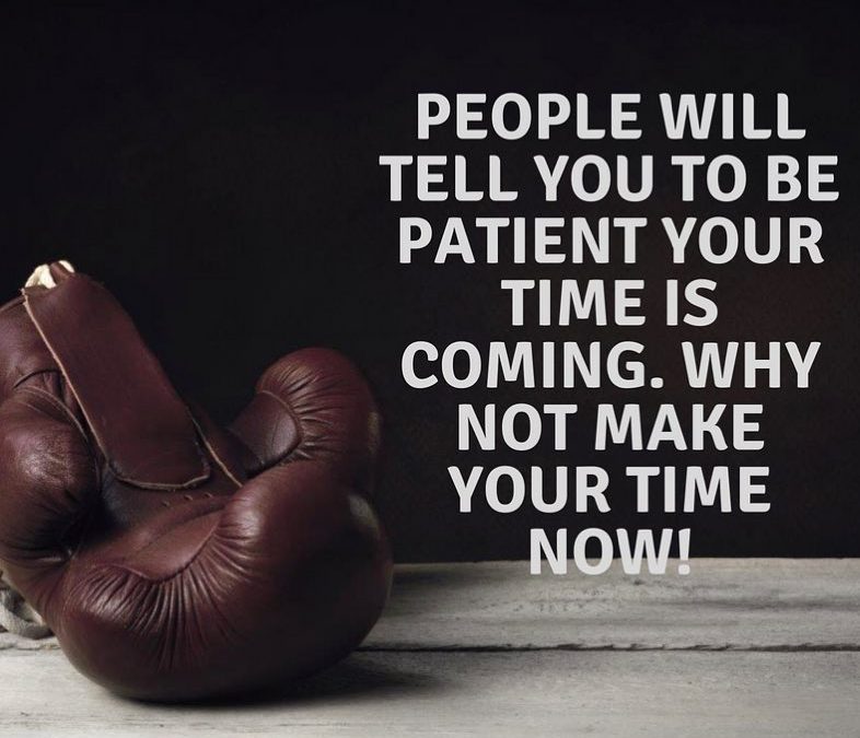 People Will Tell You to Be Patient